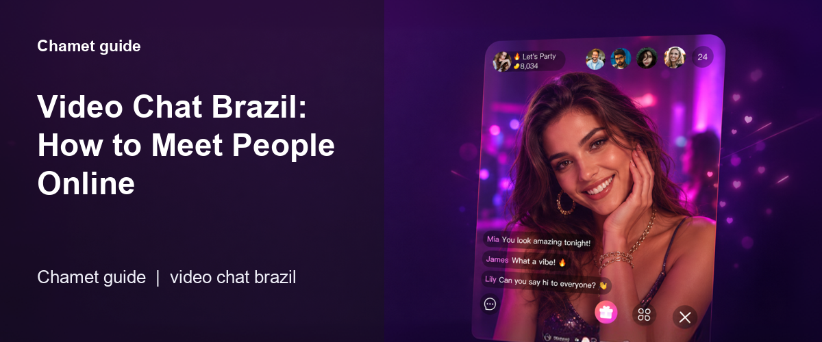 Video Chat Brazil: How to Meet People Online in 2026 overview graphic.